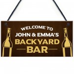 Novelty Backyard Bar Sign Hanging Garden Sign Personalised