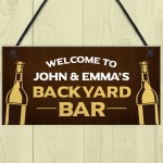 Novelty Backyard Bar Sign Hanging Garden Sign Personalised