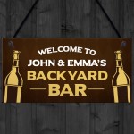 Novelty Backyard Bar Sign Hanging Garden Sign Personalised