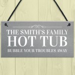 Novelty Funny Hot Tub Sign Personalised Garden Summerhouse Sign
