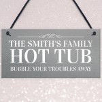 Novelty Funny Hot Tub Sign Personalised Garden Summerhouse Sign