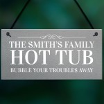 Novelty Funny Hot Tub Sign Personalised Garden Summerhouse Sign