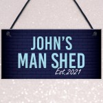 PERSONALISED Garden Shed Man Cave Sign Birthday Fathers Day