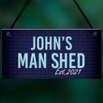 PERSONALISED Garden Shed Man Cave Sign Birthday Fathers Day