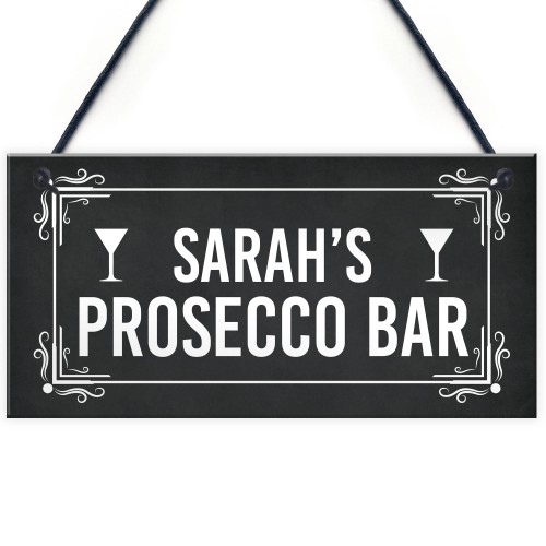 Personalised Prosecco Bar Sign Hanging Door Sign Home Bar Plaque