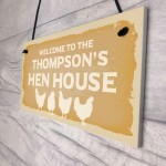 Welcome To Hen House Sign Personalised Chicken Gift Garden Shed