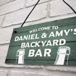 Welcome To Backyard Bar Sign Personalised Garden Summerhouse