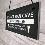 Funny Man Cave Sign Personalised Welcome Sign For Man Cave Gift
