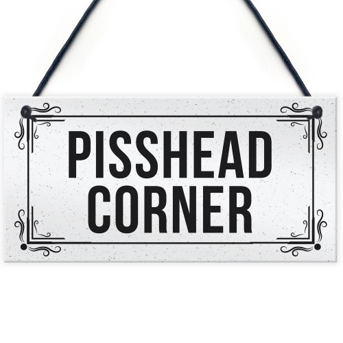 Funny Hanging Sign For Home Bar Beer Garden Novelty Man Cave