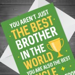 Worlds Best Brother And Uncle Birthday Card For Brother Birthday