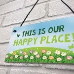 Novelty Garden Signs OUR HAPPY Place Summerhouse Signs
