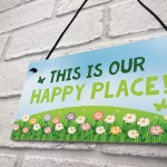 Novelty Garden Signs OUR HAPPY Place Summerhouse Signs