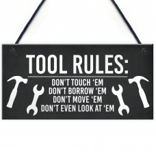 TOOL RULES Sign Man Cave Shed Garage Sign Funny Gift For Men