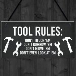 TOOL RULES Sign Man Cave Shed Garage Sign Funny Gift For Men