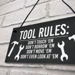 TOOL RULES Sign Man Cave Shed Garage Sign Funny Gift For Men