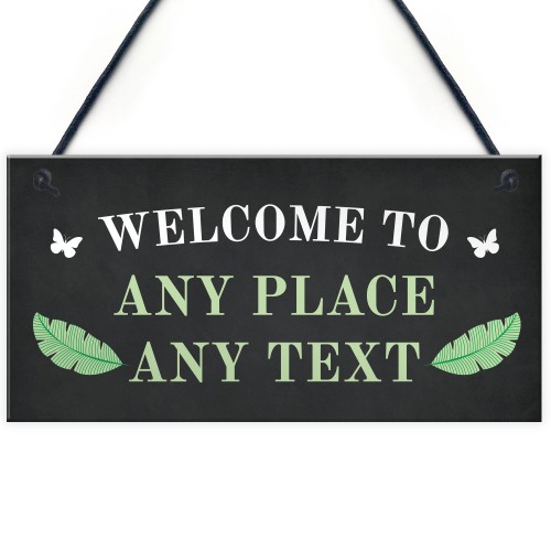 Welcome Sign Personalised Garden Signs And Plaques Summerhouse