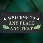 Welcome Sign Personalised Garden Signs And Plaques Summerhouse