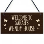 Wendy House Personalised Welcome Sign Hanging Summer House