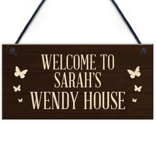 Wendy House Personalised Welcome Sign Hanging Summer House
