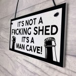 Funny Rude Man Cave Sign Hangng Garage Shed Plaque Gift For Men 