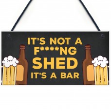Funny Home Bar Sign RUDE Witty Cheeky Joke Man Cave Pub