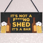 Funny Home Bar Sign RUDE Witty Cheeky Joke Man Cave Pub