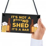 Funny Home Bar Sign RUDE Witty Cheeky Joke Man Cave Pub