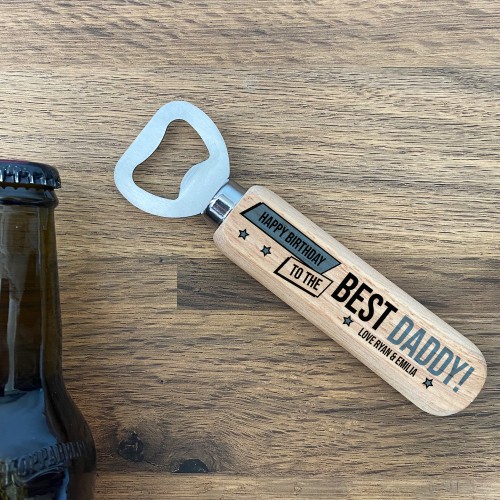 Personalised Birthday Gift For Daddy Wooden Bottle Opener Dad