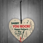 Daddy YOU ROCK Fathers Day Gift Grandparent Gift Wooden Heart