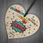 Birthday Gift For Dad Superhero Plaque Personalised Heart