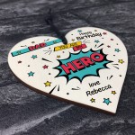 Birthday Gift For Dad Superhero Plaque Personalised Heart