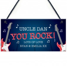 Novelty Gift For Uncle Birthday Hanging Plaque YOU ROCK Plaque