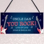 Novelty Gift For Uncle Birthday Hanging Plaque YOU ROCK Plaque