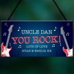 Novelty Gift For Uncle Birthday Hanging Plaque YOU ROCK Plaque