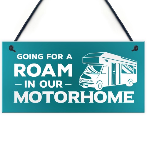 Funny Motorhome Hanging Sign For Your Home Caravan Campervan