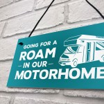 Funny Motorhome Hanging Sign For Your Home Caravan Campervan