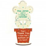 THANK YOU Gift For Teacher Assistant Mentor Wood Flower
