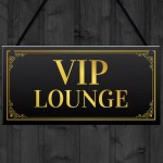 VIP Lounge Hanging Sign For Home Bar Man Cave Pub Garden