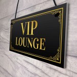 VIP Lounge Hanging Sign For Home Bar Man Cave Pub Garden