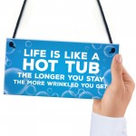 Funny Joke Hot Tub Sign Hanging Door Wall Sign Home Decor