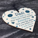 Funny Joke Dad Gift For Fathers Day Birthday Wood Heart
