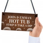 Personalised Hot Tub Novelty Decor Sign For Home Garden Signs