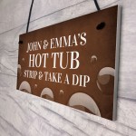 Personalised Hot Tub Novelty Decor Sign For Home Garden Signs