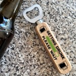 Funny Bar Gift Bottle Opener Beer Alcohol Gift Dad Uncle Brother