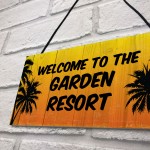 Funny Garden Sign GARDEN RESORT Summer Plaque New Home Gift