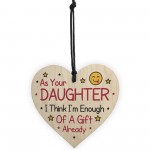 Funny Joke Birthday Gift For Mum Dad Wood Heart Daughter Gift
