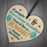 Funny Rude Birthday Gifts For Him Novelty Wooden Heart Gifts