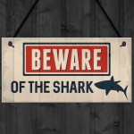Funny Beware Of The Shark Hot Tub Sign Novelty Lazy Spa Signs