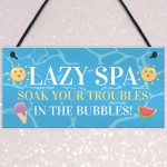 Novelty Lazy Spa Hanging Decor Sign Hot Tub Decor Garden Sign