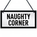 Bar Signs For Outdoor NAUGHTY CORNER Funny Home Bar Sign